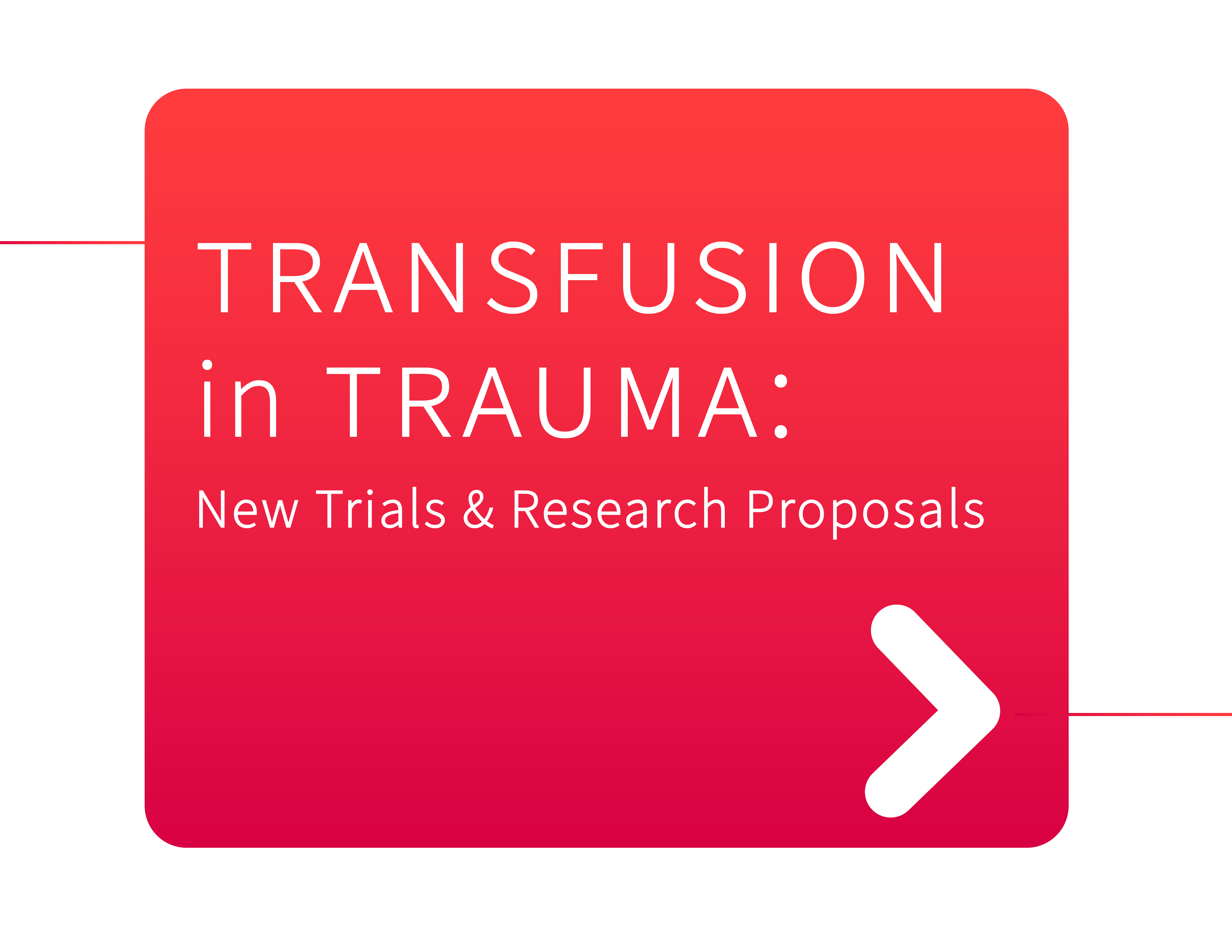 Transfusion in Trauma 2026
